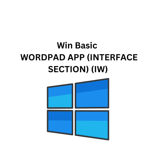 Win Basic 27. WORDPAD APP (INTERFACE SECTION) (IW)